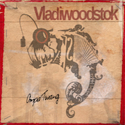 Review: Vladiwoodstok - Ompa Twang